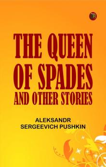 The Queen of Spades and other stories
