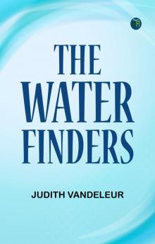 The Water-Finders
