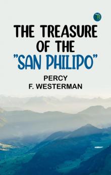 The Treasure of the San Philipo