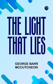 The Light that Lies