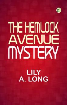 The Hemlock Avenue Mystery