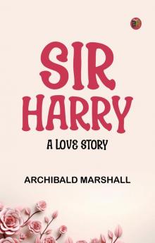 Sir Harry: A Love Story