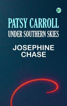 Patsy Carroll Under Southern Skies