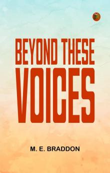 Beyond These Voices