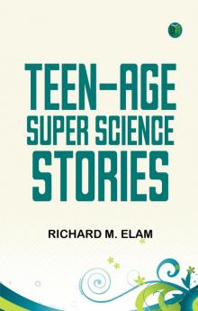 Teen-age Super Science Stories
