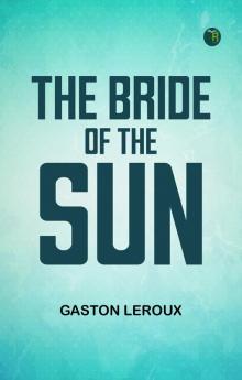 The Bride of the Sun