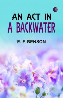 An Act in a Backwater