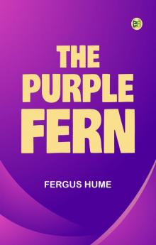 The Purple Fern