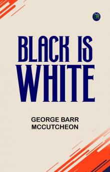 Black is White