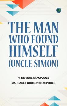 The Man Who Found Himself (Uncle Simon)