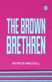 The Brown Brethren