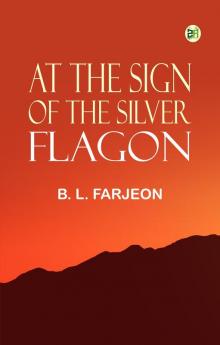 At the Sign of the Silver Flagon