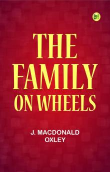 The Family on Wheels