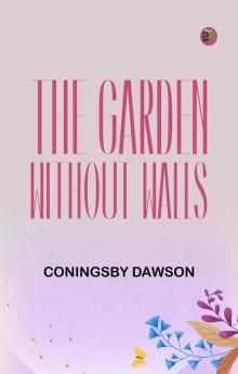 The Garden Without Walls