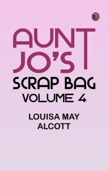 Aunt Jo's Scrap Bag Volume 4
