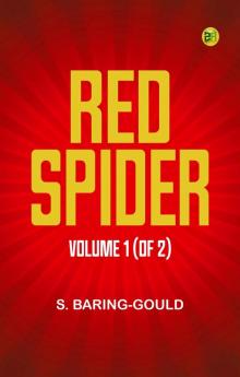 Red Spider Volume 1 (of 2)