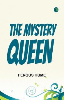 The Mystery Queen