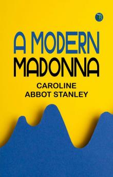 A Modern Madonna