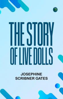 The Story of Live Dolls