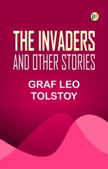 The Invaders and Other Stories