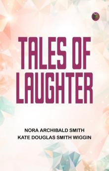 Tales of Laughter