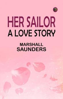 Her Sailor: A Love Story