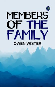 Members of the Family