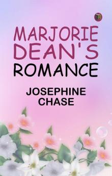 Marjorie Dean's Romance