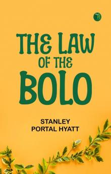The Law of the Bolo