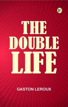 The Double Life