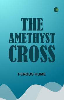 The Amethyst Cross