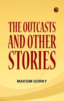 The Outcasts and Other Stories