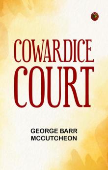 Cowardice Court