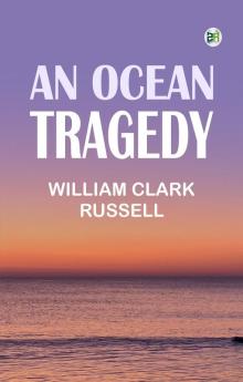 An Ocean Tragedy