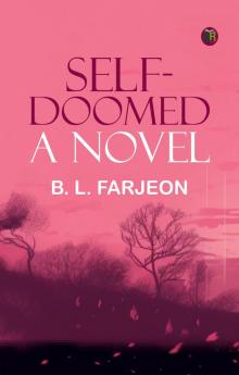 Self-Doomed: A Novel