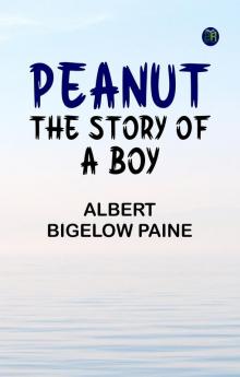 Peanut: The Story of a Boy