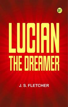 Lucian the dreamer