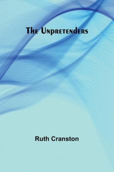 The unpretenders