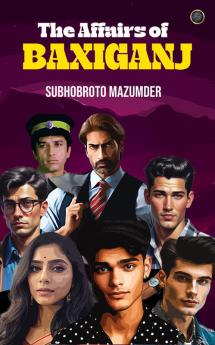 The Affairs of Baxiganj