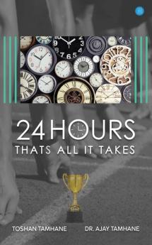 24 Hours: That's All It Takes!