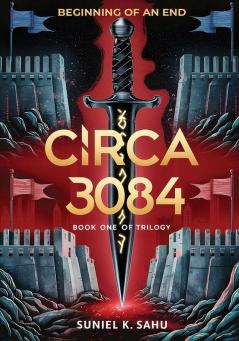 Circa 3084: Beginning of an End