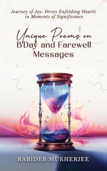 Unique Poems on B'Day and Farewell Messages