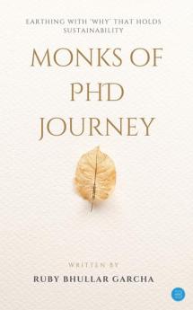 Monks Of PhD Journey