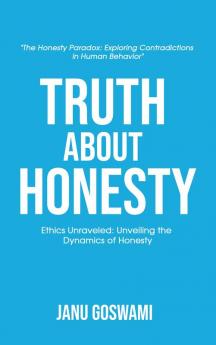 Truth About Honesty