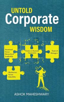 Untold Corporate Wisdom