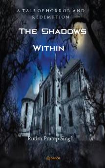 The Shadows Within