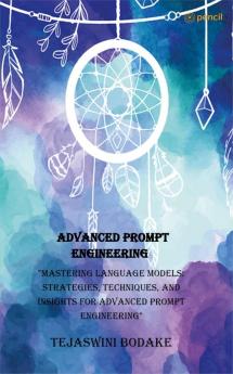 Advanced Prompt Engineering