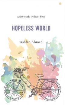 Hopeless World