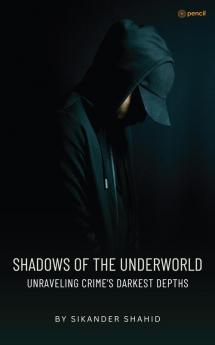Shadows of the Underworld