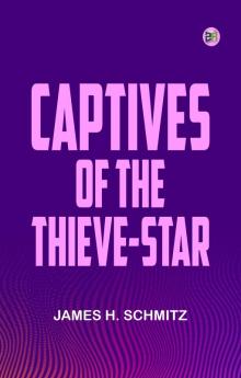 Captives of the Thieve-Star